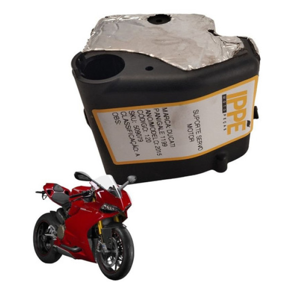 Suporte Servo Motor Ducati Panigale 1199 2015